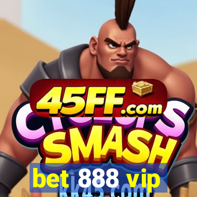 bet 888 vip